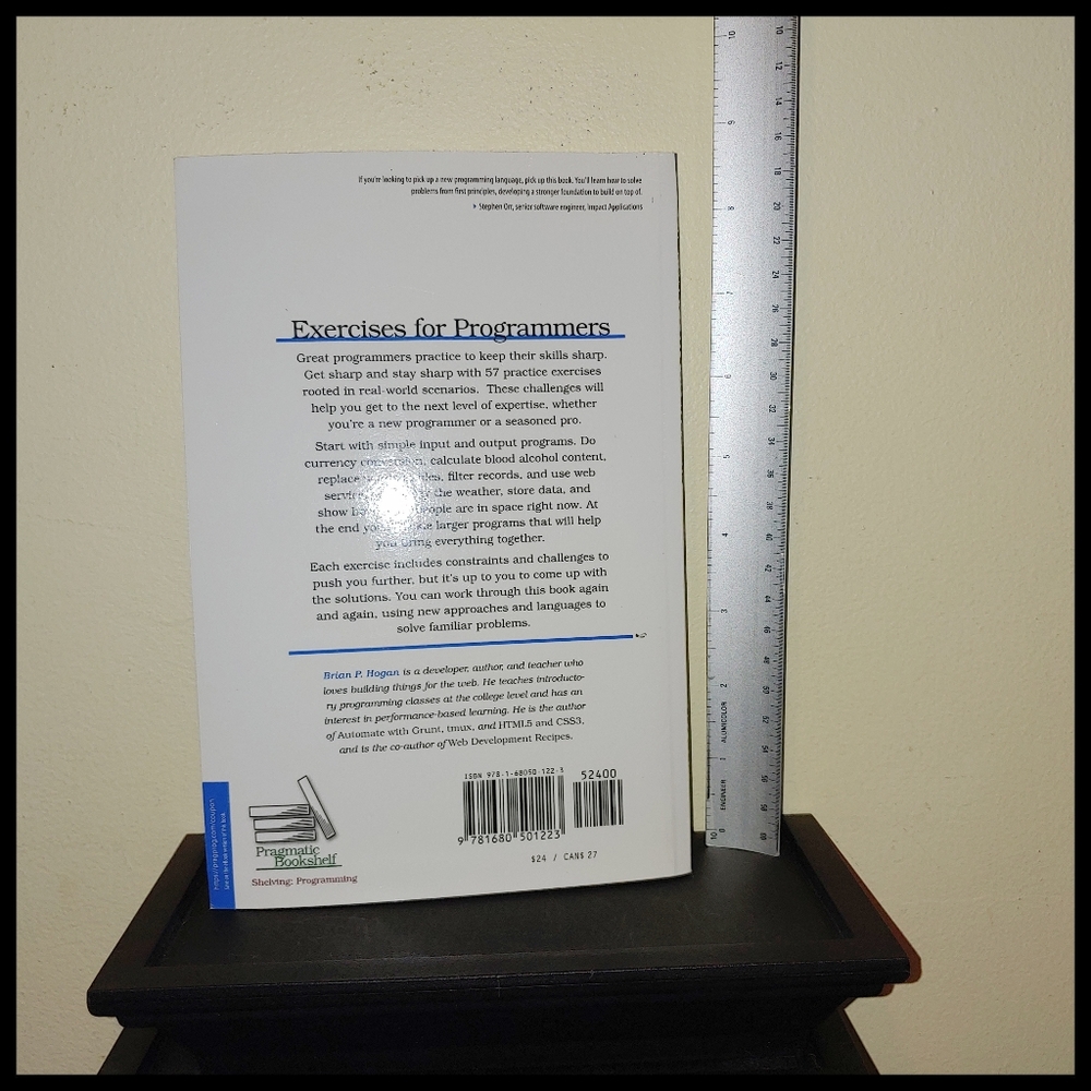 Exercisesfor Programmers:57 Challenges to Develop Your Coding Skills Brian Hogan - Picture 2 of 3
